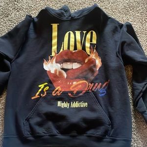 Fashion nova hoodie “love is a drug”